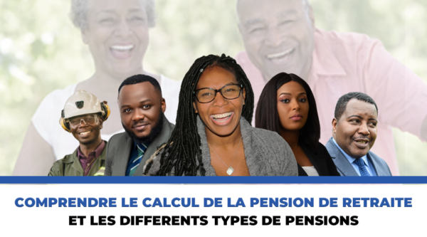 STRATEGIES ET ESPERANCE » CALCUL DE LA PENSION DE RETRAITE